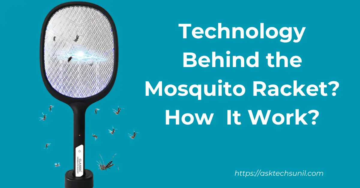 You are currently viewing how do mosquito bats work? Technology behind the mosquito racket